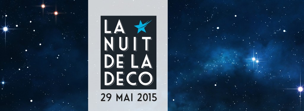 La Nuit de la Déco – 29 Mai