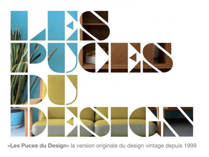 Les Puces du design – 28 au 31 Mai